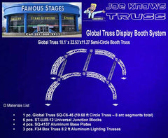 Global Truss 10.1’ x 22.53’ x 11.27’ Semi-Circle Booth Truss Package List