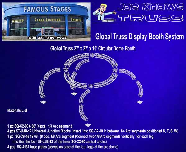 Global Truss F34 27’x27’x10’ Circular Dome Booth Materials List